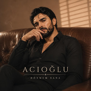 Acioğlu — Dönmem Sana
