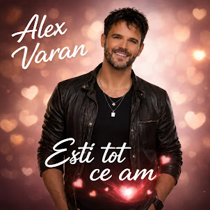 Alex Varan — Ești Tot Ce Am