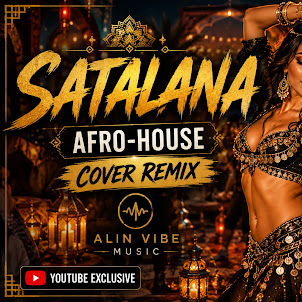 Alin Vibe — Satalana (Arabic Version Afro Dance Remix)