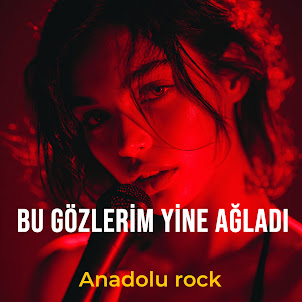 Anadolu Rock Cover — Bu Gözlerim Yine Ağladı (Sana Yar Diyemem)