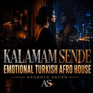 Anadolu Sound — Kalamam Sende
