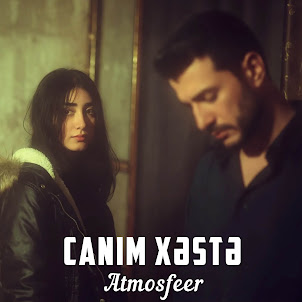 Atmosfeer — Canım Xəstə