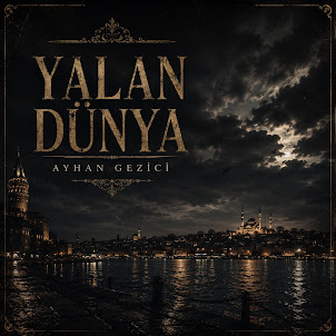 Ayhan Gezici — Yalan Dünya