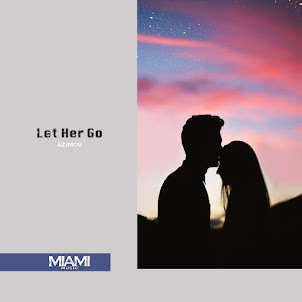 Azimov — Let Her Go