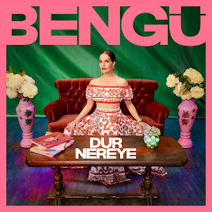 Bengü — Dur Nereye