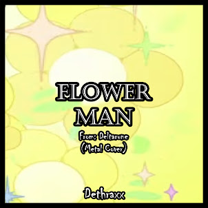 Celilly — Flower Man (From "Deltarune") (Vocal Version) (Feat. Half Asian Gang, Jack Harvey & Metal Fortress) (feat. Dethraxx & Joris Pabor)