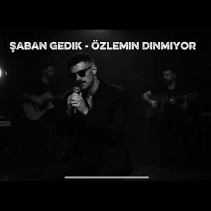 Dada Müzik — Şaban Gedik (Gedikmüzik) Özlemin Dinmiyor