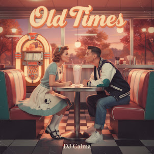Dj Calma — Old Times