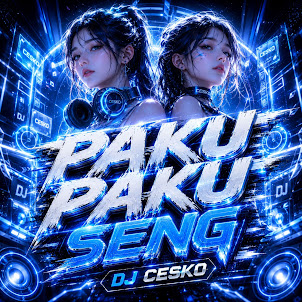 Dj Cesko — Paku Paku Seng