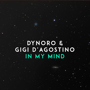 Dynoro — In My Mind (feat. Gigi D'Agostino)
