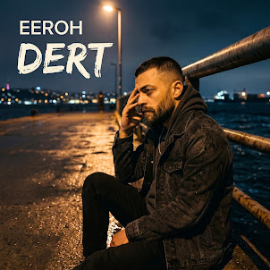 Eeroh — Dert