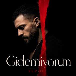 Eeroh — Gidemiyorum