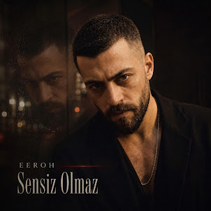 Eeroh — Sensiz Olmaz