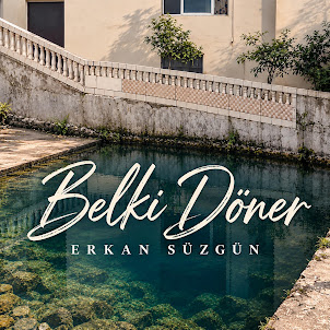 Erkan Süzgün — Belki Döner