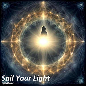 Sail Your Light (Experimental Style 6/8 Glitch)