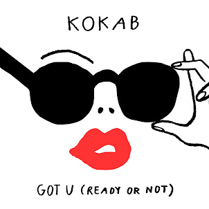 Kokab — Got U (Ready Or Not)