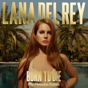 Lana Del Rey — Summertime Sadness