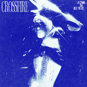 Lay — Crossfire (Feat. Rich The Kid)