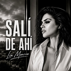 Lia Monroe — Salí De Ahí
