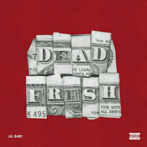 Lil Baby — Dead Fresh