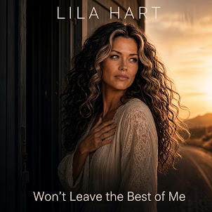 Lila Hart — Won'T Leave The Best Of Me