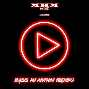 M-H-M — Bass In Motion (Remix)