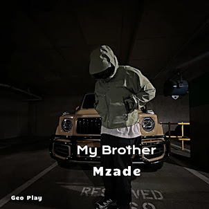 Mzade — My Brother