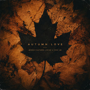 Nikko Culture — Autumn Love (feat. Disq & Tina Lm)