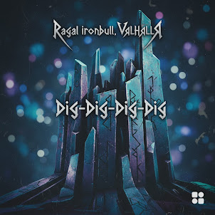 Ragal Ironbull — Dig-Dig-Dig-Dig (feat. Valhalla)