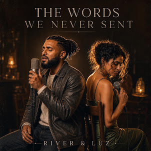 River & Luz — The Words We Never Sent