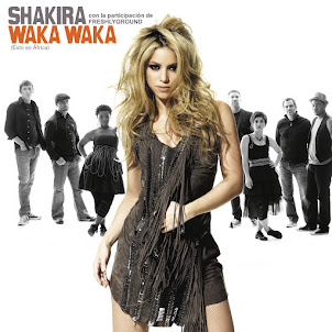 Shakira — Waka Waka (Esto Es Africa) [Cancion Oficial De La Copa Mundial De La Fifa (Tm) Sudafrica 2010] (Feat. Freshlyground)