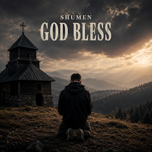 Shumen — God Bless