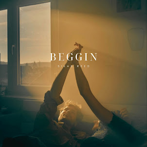 Silas Reed — Beggin