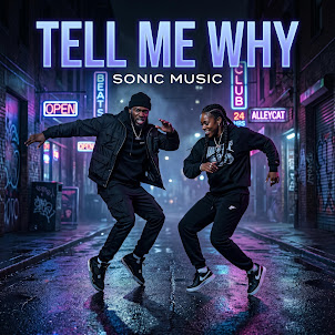 Sonic Music — Tell Me Why