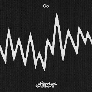 The Chemical Brothers — Go (Feat. Q-Tip)