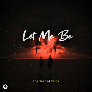 The Second Voice — Let Me Be