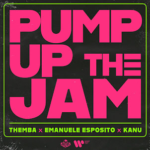 Themba — Pump Up The Jam (Extended) (feat. Emanuele Esposito & Kanu)