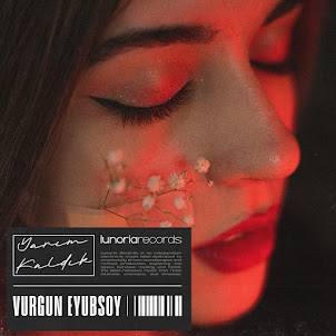 Vurgun Eyubsoy — Yarım Kaldık