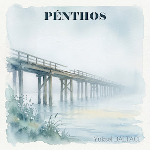 Yüksel Baltacı — Penthos