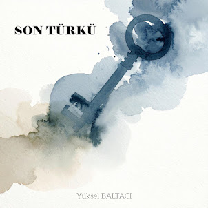 Yüksel Baltacı — Son Türkü