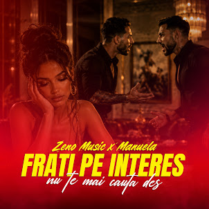Zeno Music — Frati Pe Interes (feat. Manuela)